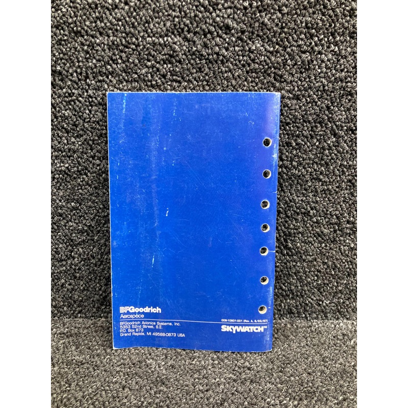 009-10801-001 BF Goodrich SkyWatch SKY497 Traffic Advisory System Pilot Guide